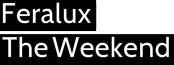 feraluxTheWeekendFinal_v2